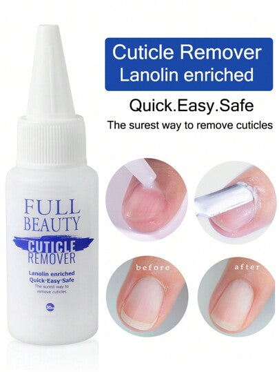 FULL BEAUTY كريم إزالة الجلد الميت وتليينه للأظافر 30مل، منظف سائل ينعم ويرطب بشرة الأظافر الميتة ويعالجها، أدوات مانيكير للعناية وإصلاح الأظافر، مدفع جلد الأظافر